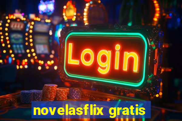 novelasflix gratis